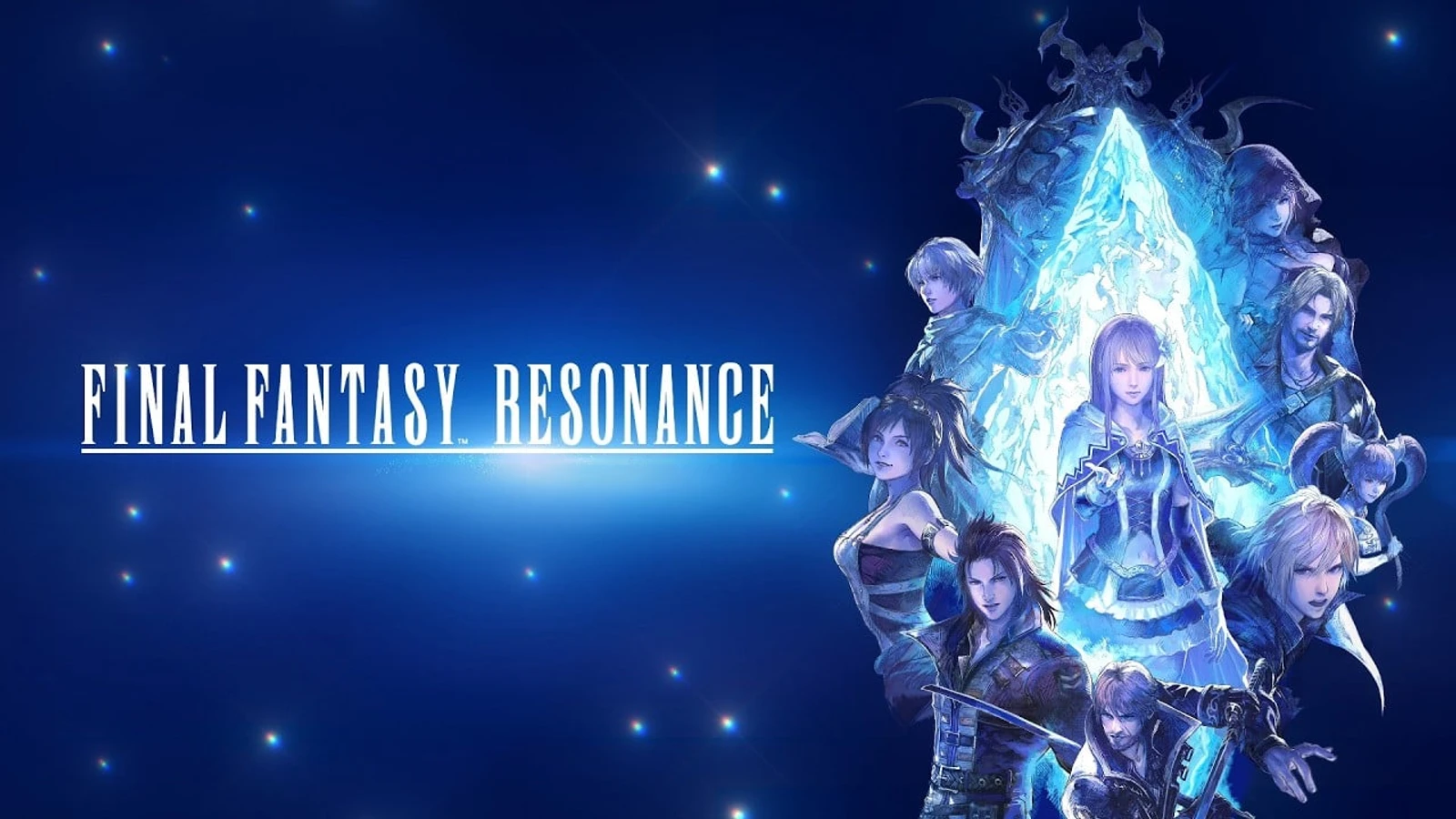 Official Final Fantasy Resonance key art showing the ensemble cast gathered around a glowing crystal.