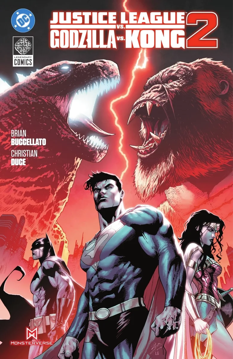 Godzilla and Kong tower over Superman, Batman and Wonder Woman on the official Justice League vs. Godzilla vs. Kong 2 collected-edition cover.