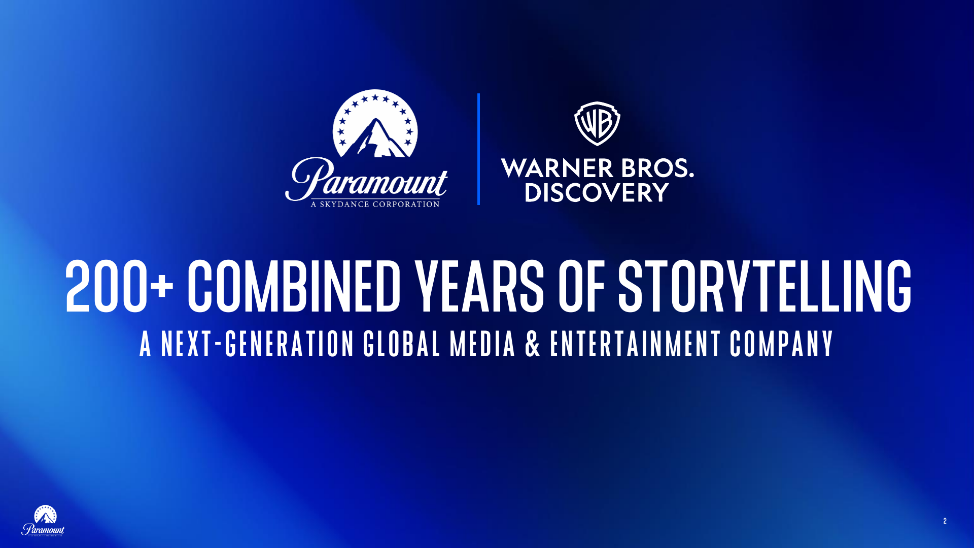 Official Paramount Skydance presentation slide showing the Paramount and Warner Bros. Discovery logos together.