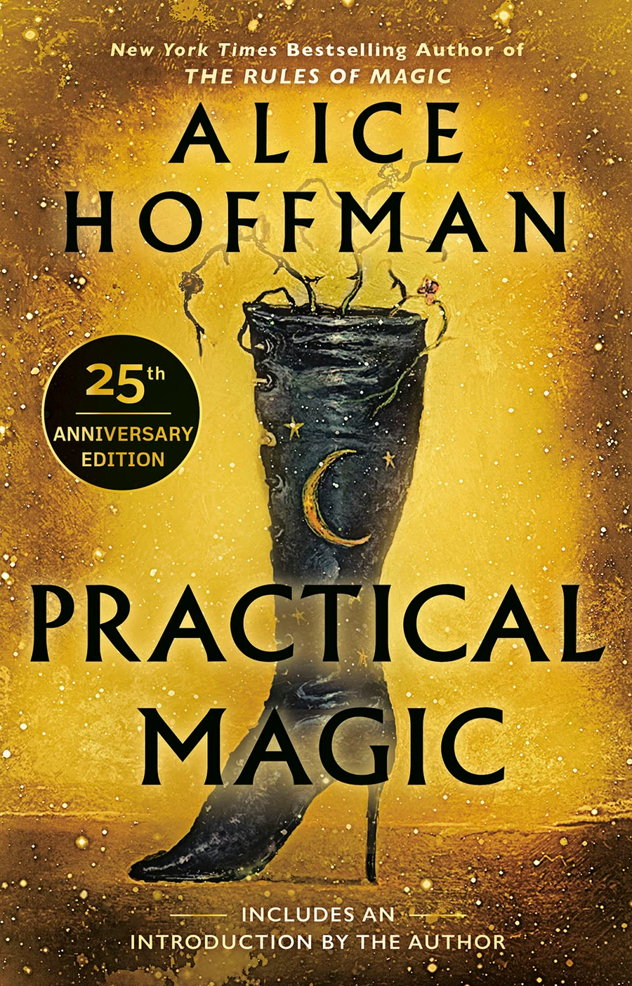 Official 25th anniversary cover art for Alice Hoffman's novel Practical Magic.